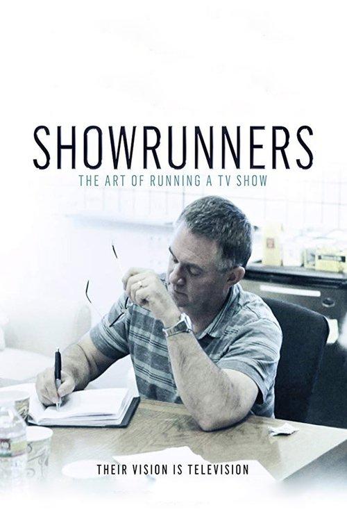 Showrunners: The Art of Running a TV Show 2014 official movie poster