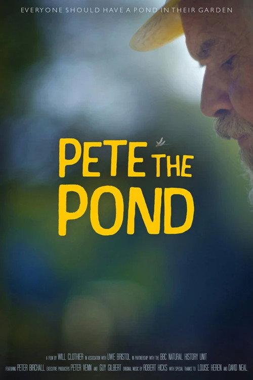 Pete the Pond 2022 official movie poster