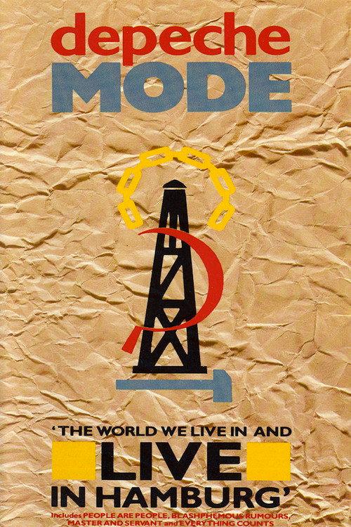 Depeche Mode: The World We Live in and Live in Hamburg 1985 official movie poster