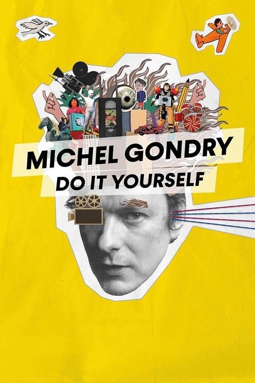 Michel Gondry: Do It Yourself 2023 official movie poster