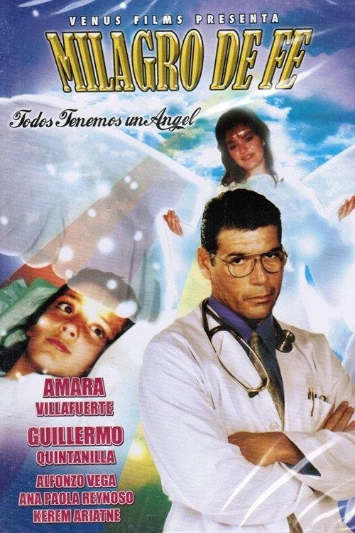 Milagro de fe 2007 official movie poster