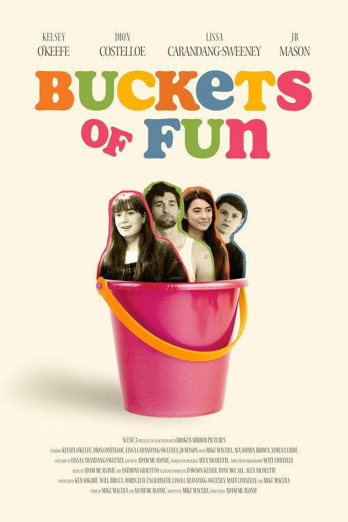 Buckets of Fun official movie poster