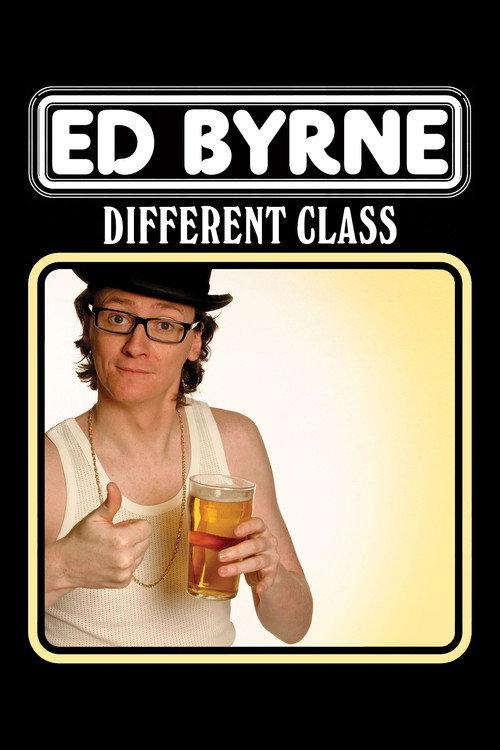 Ed Byrne: Different Class 2009 official movie poster