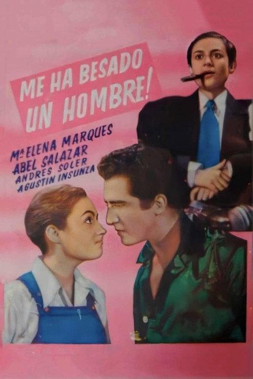 Me ha besado un hombre 1944 official movie poster