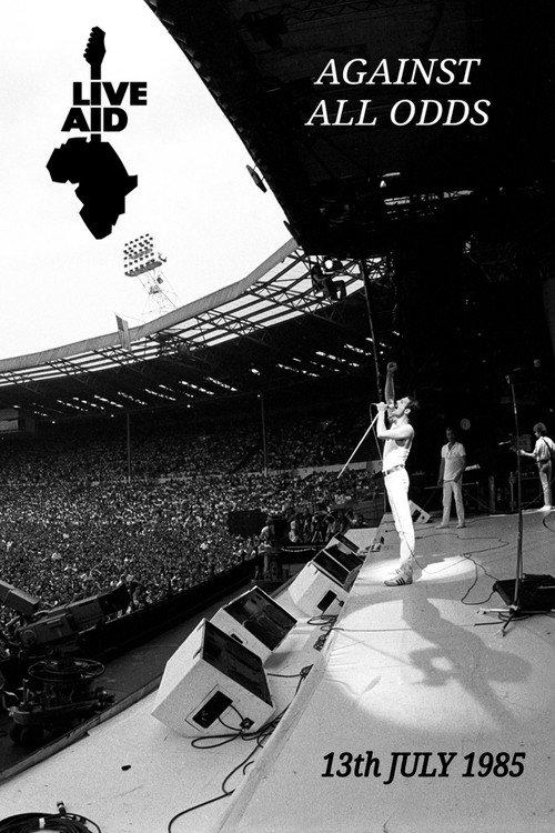 Live Aid Against All Odds 2005 official movie poster