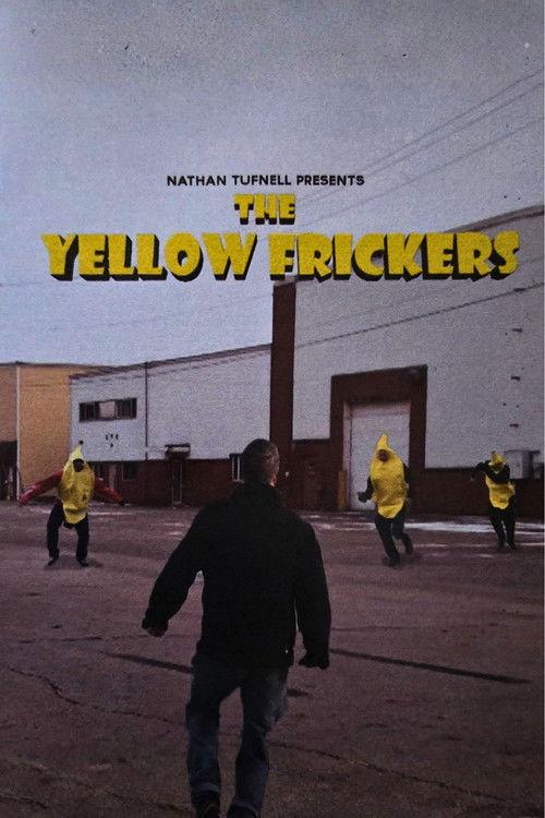 The Yellow Frickers 2020 official movie poster