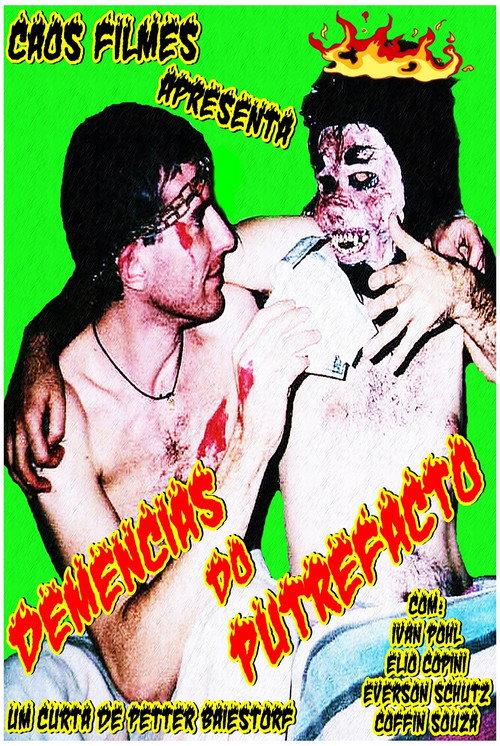 Dementia of the Putrefact 2002 official movie poster