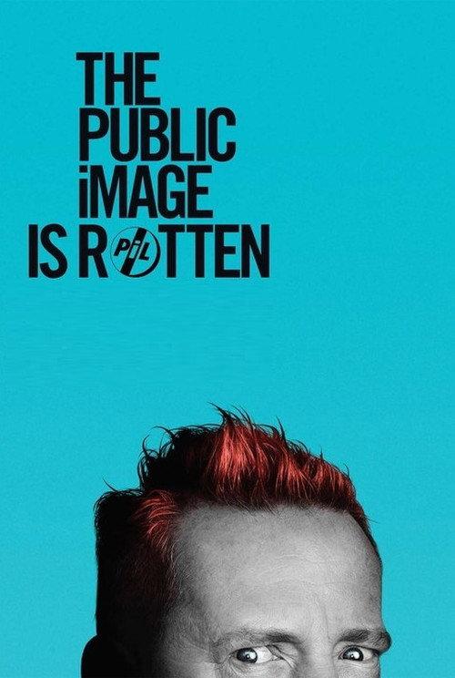 The Public Image Is Rotten 2017 official movie poster