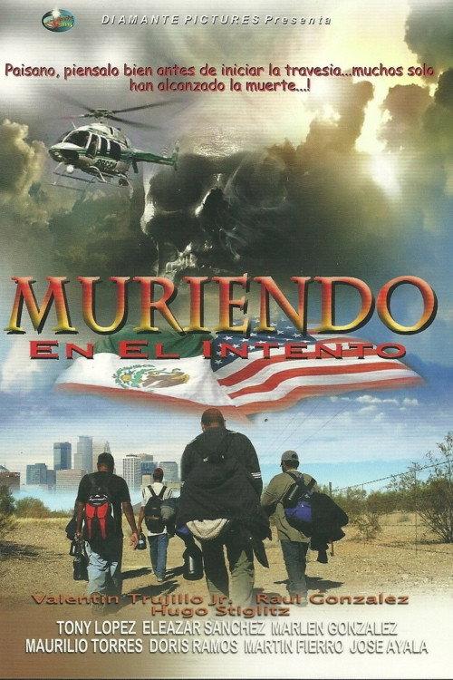 Muriendo En El Intento 2010 official movie poster