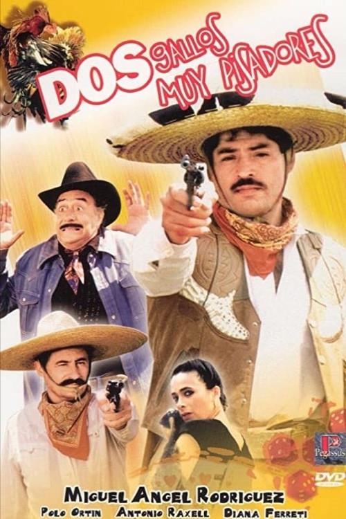 Dos gallos pisadores 1994 official movie poster