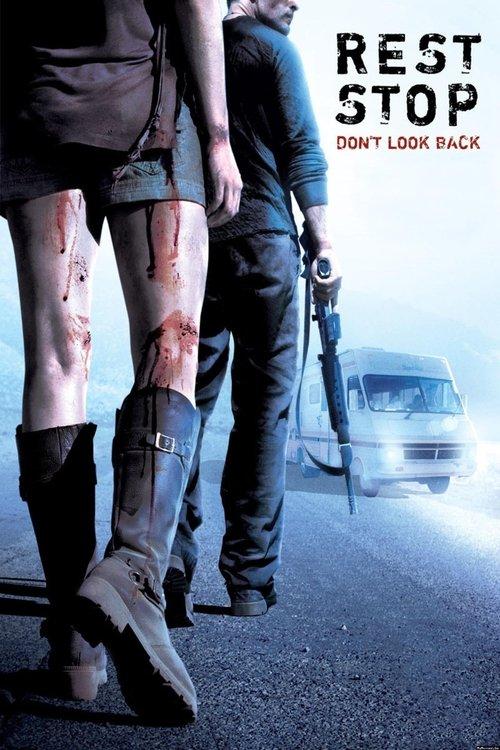 Rest Stop: Don't Look Back 2008 official movie poster