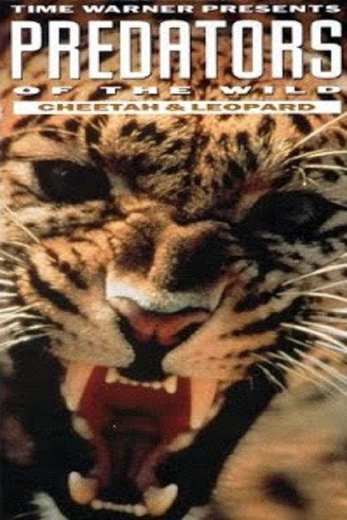 Predators of the Wild: Cheetah and Leopard 1992 official movie poster