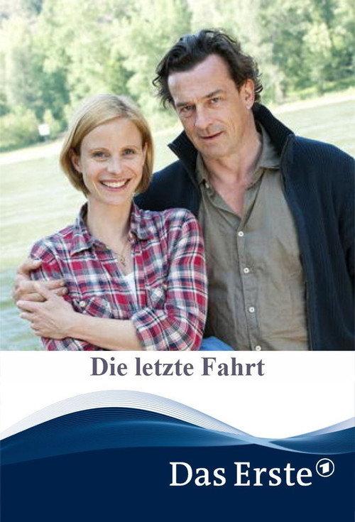 Die letzte Fahrt 2013 official movie poster