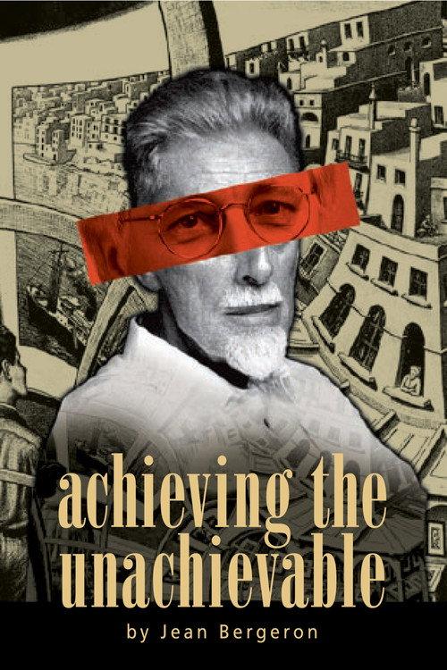 Achieving the Unachievable 2007 official movie poster