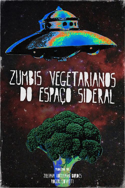 Vegetarian Zombies from Outer Space 2024 official movie poster