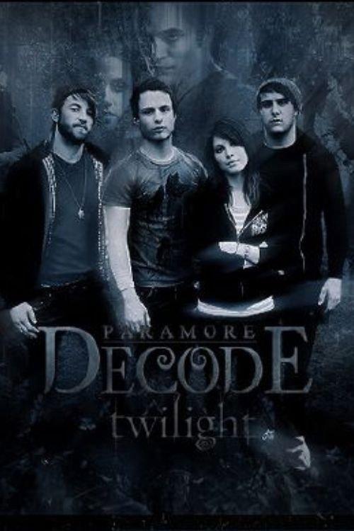 Paramore - Decode 2008 official movie poster