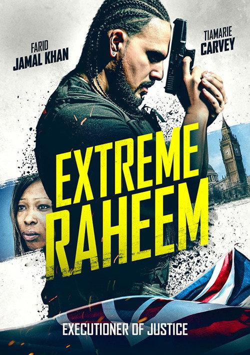Extreme Raheem 2019 official movie poster