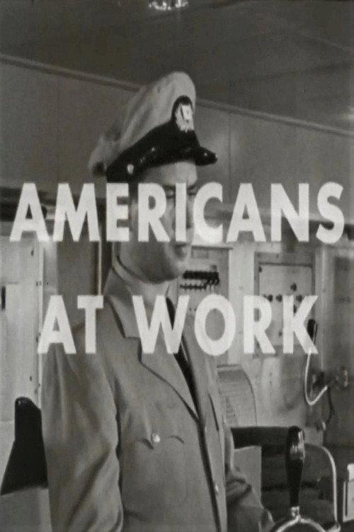 Americans at Work: Seafaring Men 1959 official movie poster