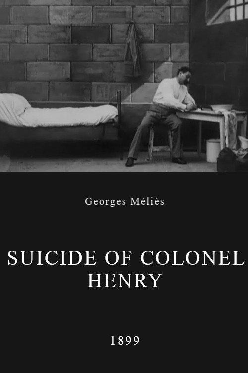 Suicide of Colonel Henry 1899 official movie poster