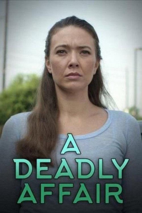 A Deadly Affair 2017 official movie poster