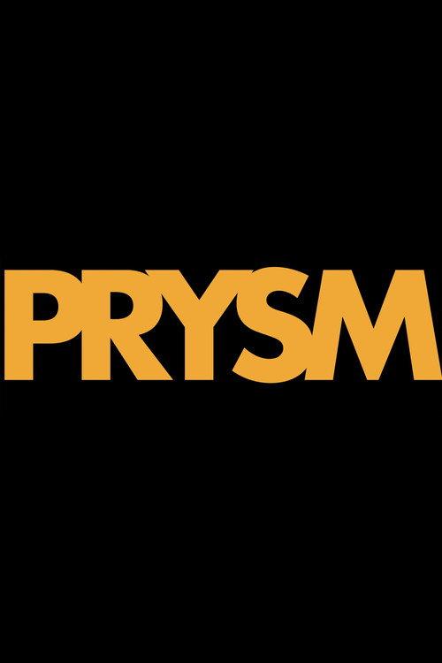 Prysm 2025 official movie poster