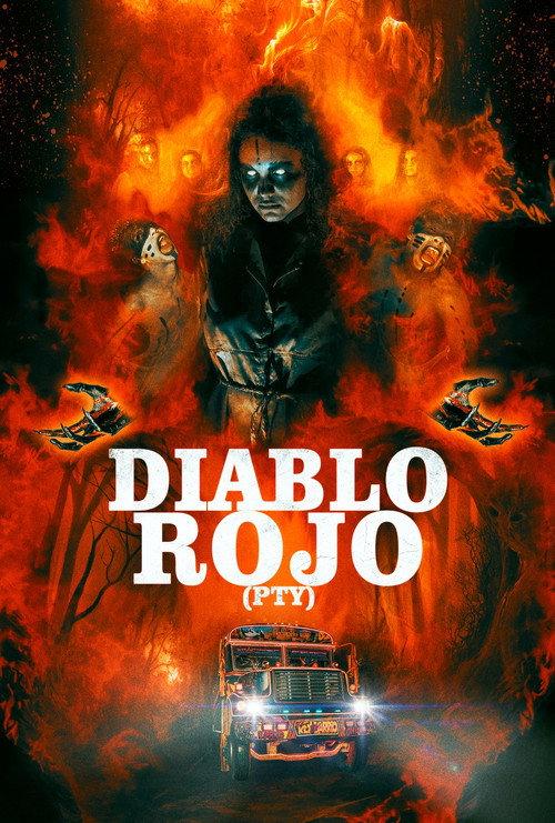 Diablo Rojo PTY 2019 official movie poster