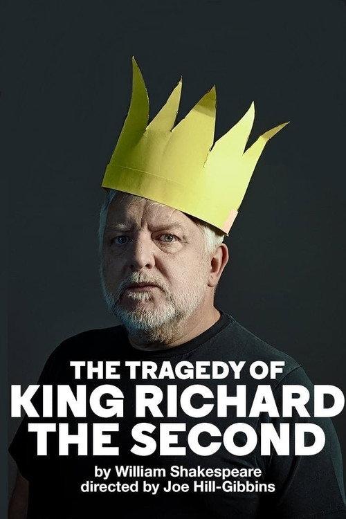 National Theatre Live: The Tragedy of King Richard the Second 2019 official movie poster