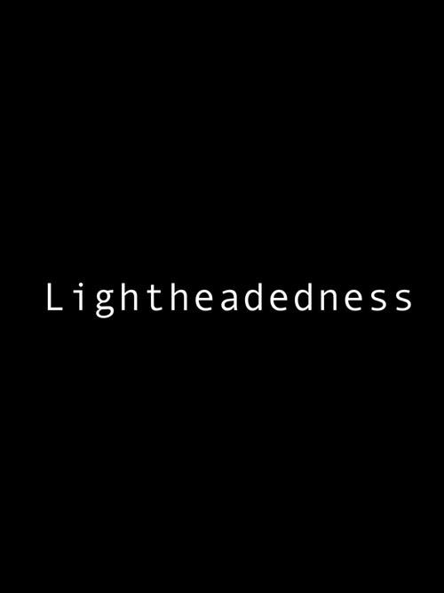 Lightheadedness 2023 official movie poster