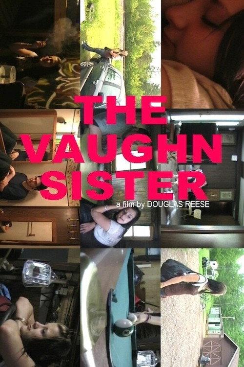 The Vaughn Sister 2010 official movie poster