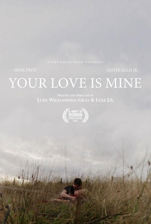 Your Love Is Mine 2022 official movie poster