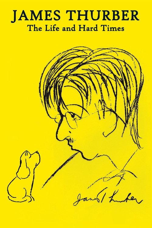 James Thurber: The Life and Hard Times 2014 official movie poster