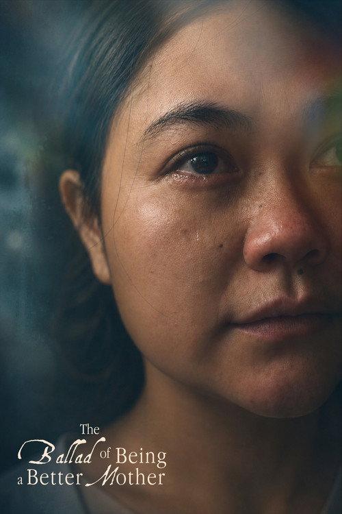 The Ballad of Being a Better Mother 2026 official movie poster