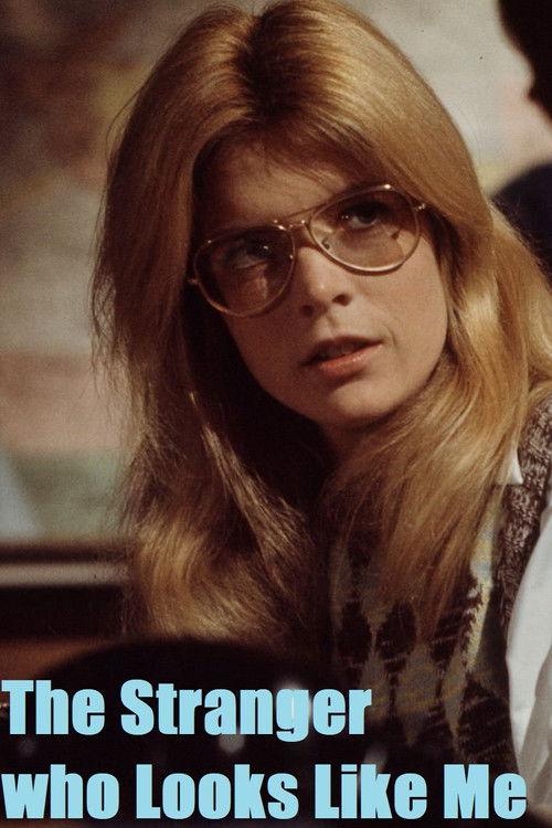 The Stranger Who Looks Like Me 1974 official movie poster