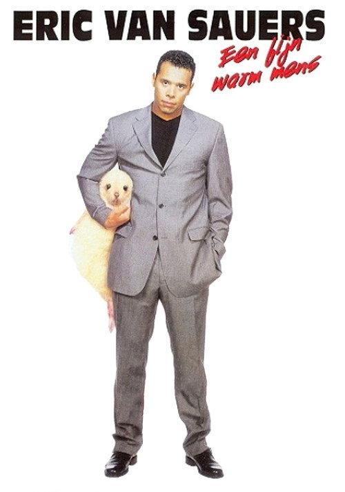 Eric van Sauers: Een Fijn Warm Mens 2001 official movie poster