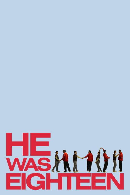 He Was Eighteen 2025 official movie poster