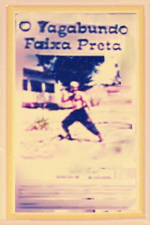 O Vagabundo Faixa Preta 1992 official movie poster