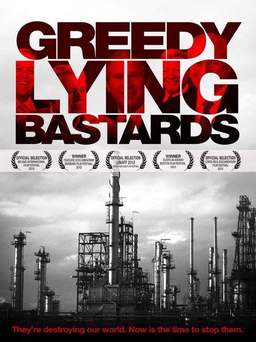 Greedy Lying Bastards 2013 official movie poster