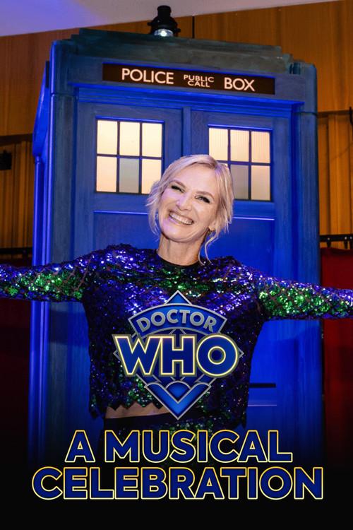 Doctor Who at 60: A Musical Celebration 2023 official movie poster