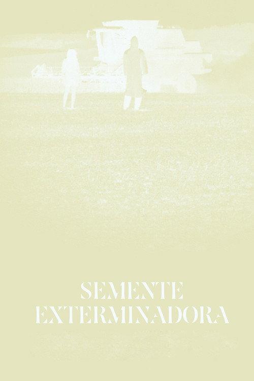 Exterminator Seed 2017 official movie poster