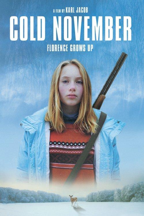 Cold November 2018 official movie poster