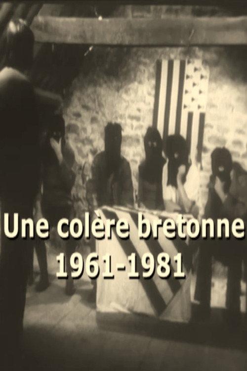 A Breton Anger (1961 - 1981) 2007 official movie poster
