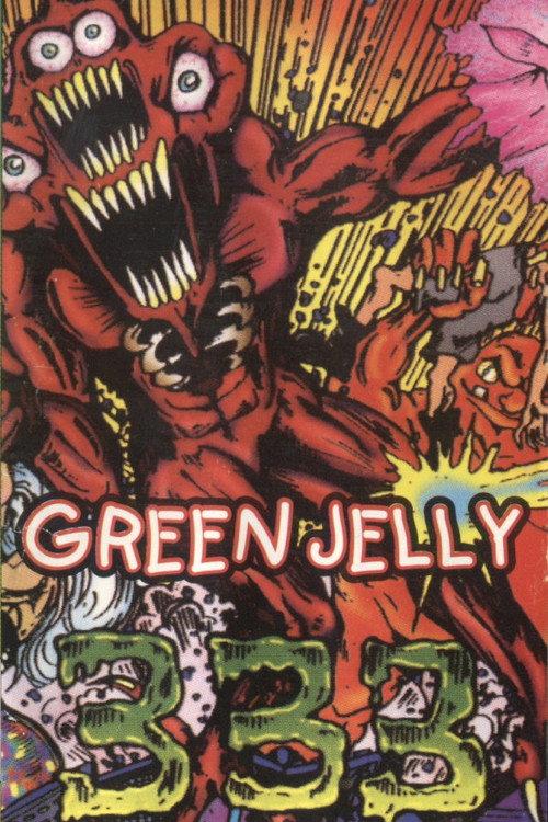 Green Jelly: 333 1994 official movie poster
