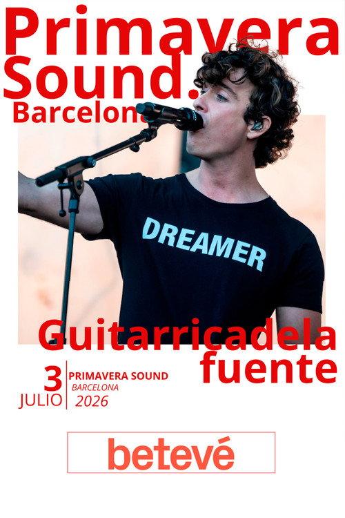 Guitarricadelafuente - Primavera Sound Barcelona 2026 2026 official movie poster