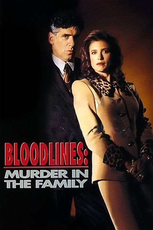 Bloodlines: Murder in the Family 1993 official movie poster