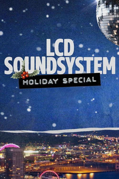 LCD Soundsystem Holiday Special 2021 official movie poster