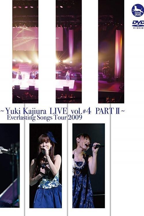 FictionJunction ~Yuki Kajiura LIVE vol.#4 PART II~ Everlasting Songs Tour 2009 2009 official movie poster