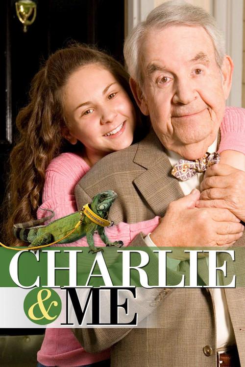 Charlie & Me 2008 official movie poster