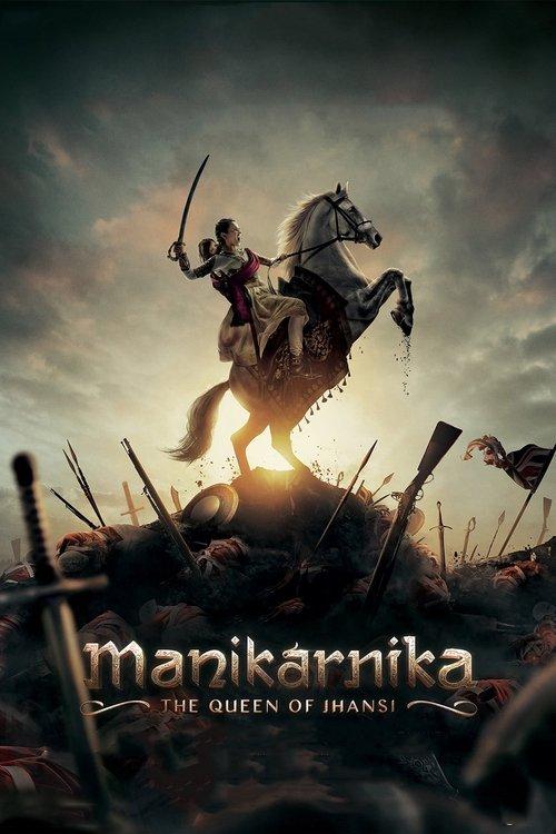 Manikarnika: The Queen of Jhansi 2019 official movie poster