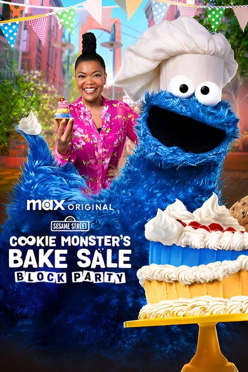 Cookie Monster's Bake Sale: Block Party 2025 official movie poster