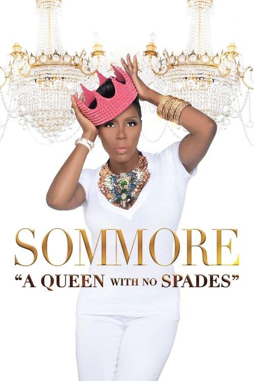 Sommore: A Queen With No Spades 2018 official movie poster